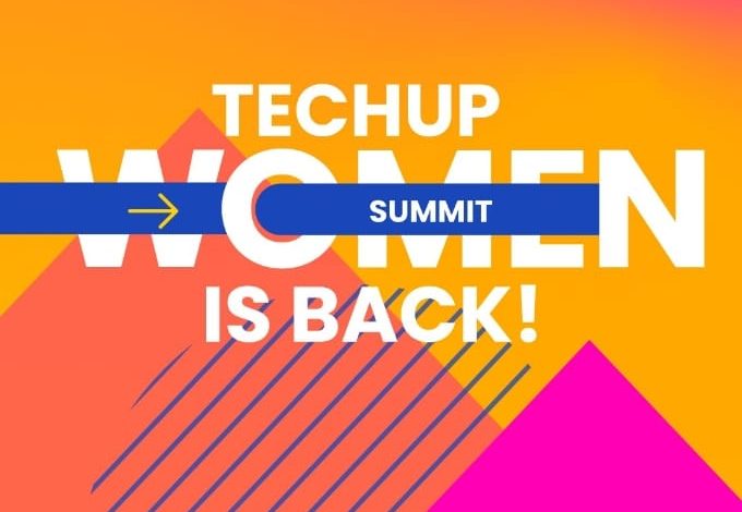 قمة TechUp Women 2025 تعود في نسختها الثالثة تحت شعار "ما وراء لقبها"